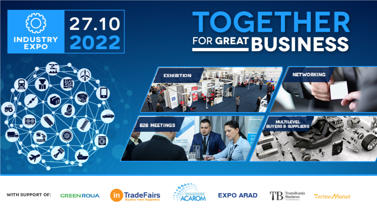 Participati la Industry Expo & B2B Meetings,Arad on October 27, 2022